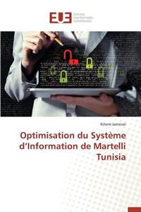 Optimisation Du Système D Information de Martelli Tunisia