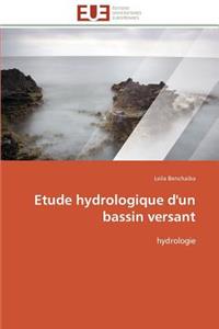 Etude Hydrologique d'Un Bassin Versant