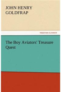 The Boy Aviators' Treasure Quest