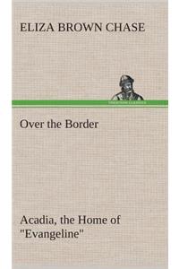 Over the Border