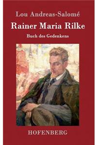 Rainer Maria Rilke