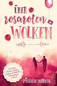 Ueber Rosaroten Wolken