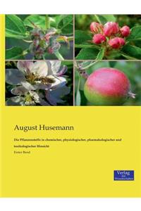 Pflanzenstoffe in chemischer, physiologischer, pharmakologischer und toxikologischer Hinsicht