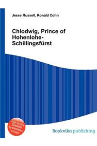 Chlodwig, Prince of Hohenlohe-Schillingsfurst