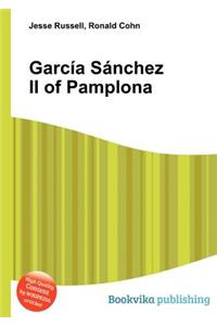 Garcia Sanchez II of Pamplona