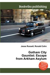 Gotham City Gauntlet