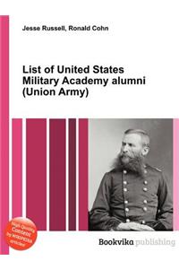 List of United States Military Academy Alumni (Union Army)
