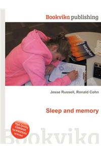 Sleep and Memory