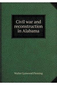 Civil War and Reconstruction in Alabama