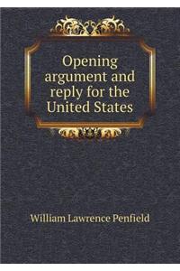 Opening Argument and Reply for the United States