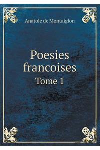 Poesies francoises Tome 1