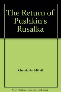 The Return of Pushkin's 