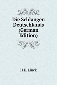 Die Schlangen Deutschlands (German Edition)