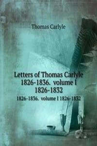 Letters of Thomas Carlyle