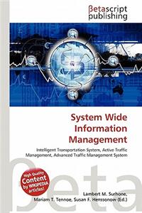 System Wide Information Management