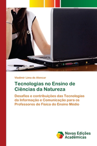 Tecnologias no Ensino de Ciências da Natureza