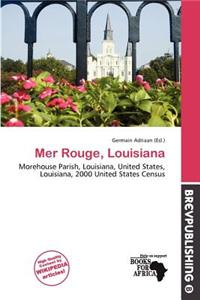 Mer Rouge, Louisiana