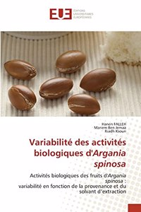 Variabilité des activités biologiques d'Argania spinosa