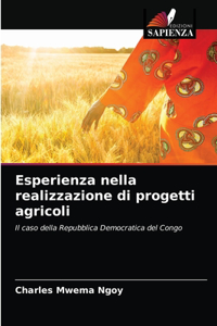 Esperienza nella realizzazione di progetti agricoli