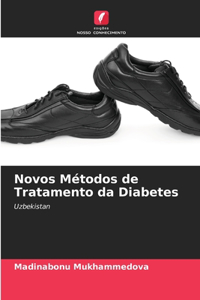 Novos Métodos de Tratamento da Diabetes