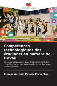 Compétences technologiques des étudiants en matière de travail