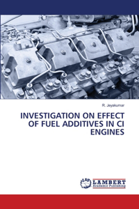 Investigation on Effect of Fuel Additives in CI Engines