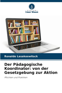 Der Pädagogische Koordinator