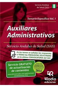 Auxiliares Administrativos del SAS. Temario Especifico. Volumen 1