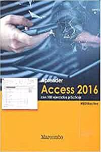 Aprender Access 2016 con 100 ejercicios practicos