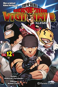My Hero Academia Vigilante Illegals no 12/15 (Manga Shonen)