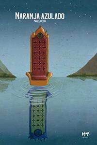 NARANJA AZULADO (Spanish Edition)