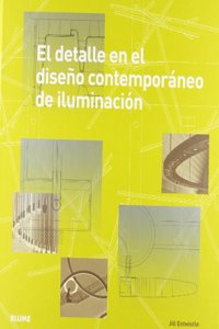 El detalle en el diseno contemporaneo de iluminacion