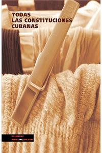 Todas las Constituciones Cubanas