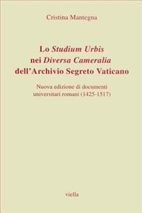 Lo Studium Urbis Nei Diversa Cameralia Dell'archivio Segreto Vaticano