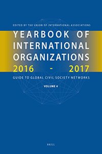 Yearbook of International Organizations 2016-2017, Volume 4