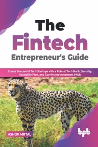 The Fintech Entrepreneur's Guide