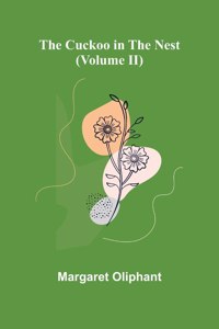 Cuckoo in the Nest (Volume II)