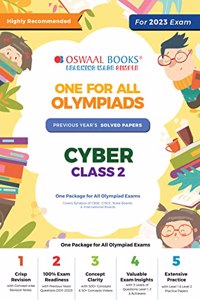 Oswaal One For All Olympiad Previous Yearsâ€™ Solved Papers, Class-2 Cyber Book (Useful book for all Olympiads) (For 2023 Exam)