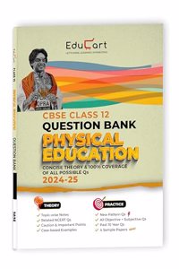 Educart CBSE Question Bank Class 12 Physical Education 2024-25 (As per latest CBSE Syllabus 23 Mar 2024)