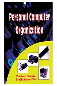 Personal Computer Organization