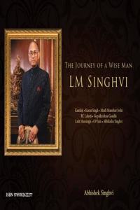 The Journey of a wise man- L.M. Singhvi