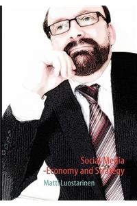 Social Media - Economy and Strategy