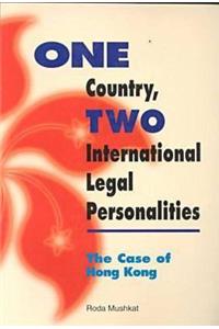 One Country, Two International Legal Personalities  – The Case of Hong Kong