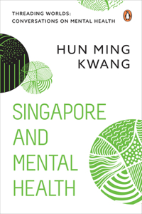 Singapore and Mental Health