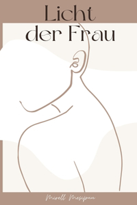 Licht der Frau