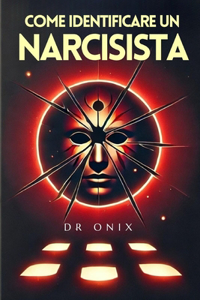 Come Identificare Un Narcisista