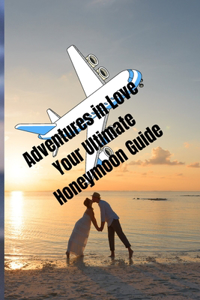 Adventures in Love