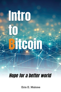 Intro to Bitcoin