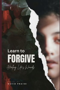 Learn to Forgive