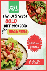Ultimate GOLO Diet Cookbook for Beginners